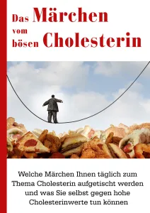 Das Märchen vom bösen Cholesterin