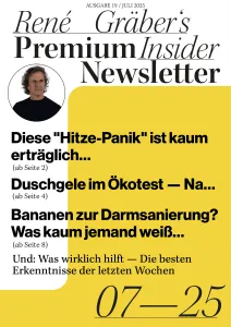 Der Premium Insider Newsletter von René Gräber Monat Juli 2025