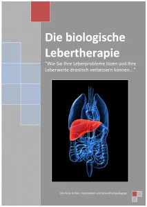 Die biologische Lebertherapie